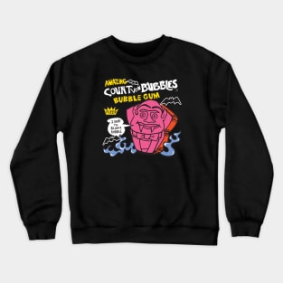 Count Von Bubbles Crewneck Sweatshirt